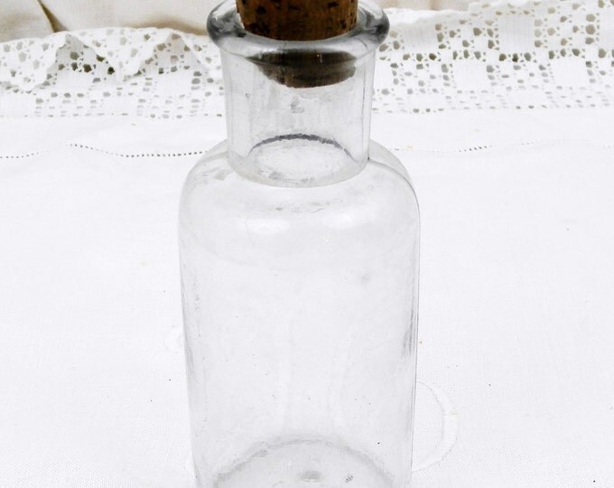 Small Antique French Clear Glass Apothecary Bottle with a Cork Stopper, Brocante Decor Vase from France ,Country Chemist Pharmacy,