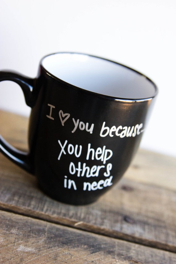 Chalkboard Coffee/Tea Mug I love you beacause