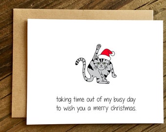 Funny Christmas Card - Cat Christmas - Christmas Card - Holiday Card - Taking Time Out.