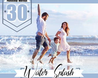 30 splash water photo Overlays, photo editing, Photo Overlay, Photoshop overlays, digital backdrop background , png files