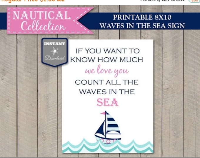 SALE INSTANT DOWNLOAD Nautical Girl 8x10 Count the Waves in the Sea Sign/ Printable / Nautical Girl Collection / Item #631