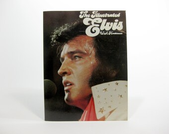 Vintage 1970s Elvis Presley - The Illustrated Elvis, by W.A. Harbinson - Elvis Presley Photos - Softcover Book - Today Press