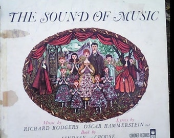 The Sound of Music by Rodgers and Hammerstein