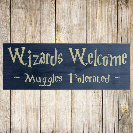 Harry Potter Sign Wizards Muggles Wood Sign Harry Potter