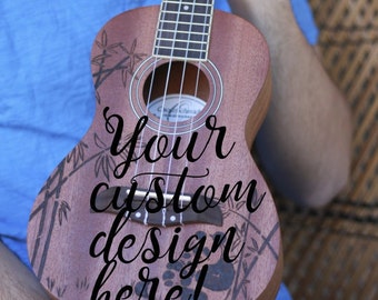 CUSTOM Ukulele Art (Available in Soprano, Concert, Tenor, and Pineapple size ukuleles. Left handed ukuleles also available.)
