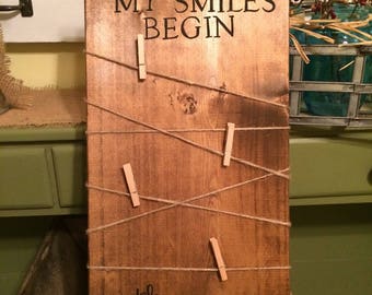 Rustic So many of my smiles begin with you sign