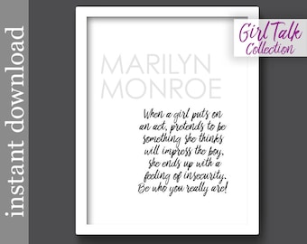 Marilyn Monroe, Printable Quote, Girl Talk Quote, be yourself, gift for her, feminine wall art, dorm for her, printable wall art, feminist