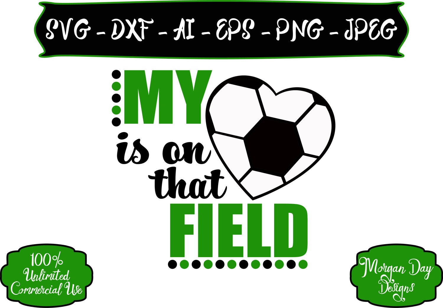 Download Soccer Mom SVG My Heart is on that Field SVG Soccer SVG