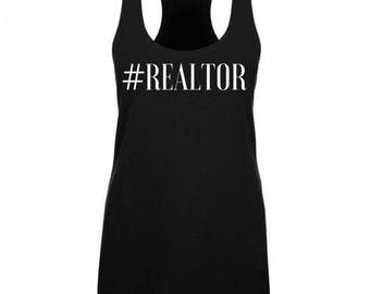 Hashtag Realtor | Real Estate | Real Estate Shirt | Realtor Shirt | Closing Gift | Thank You Gift | Promotional | Tank Top | Gym Tank