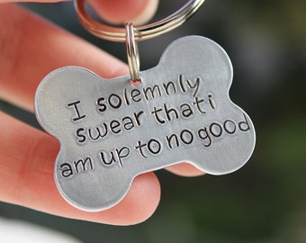 I solemnly swear that I am up to no good! - Unique Pet Id Tag - Personalised Pet id Tag - Hand stamped - Dog Tag - Cat Tag - Custom Pet Tag