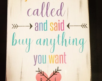 Roe sign, leggins, hand painted, wood, rustic, business, your husband called and said buy anything you want, unicorn sign, lularoe
