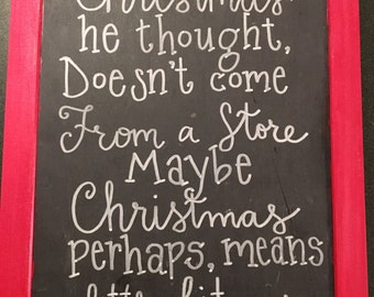 Christmas sign - Grinch quote sign - christmas decoration - chalkboard sign