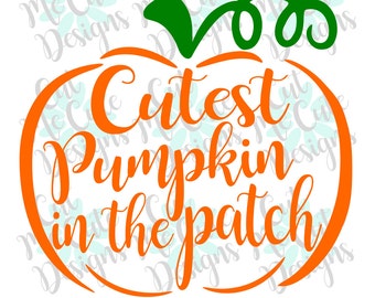 SVG DXF PNG cut file cricut silhouette cameo scrap booking Cutest Pumpkin In The Patch