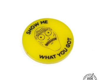 Rick and Morty pin - Cromulon - show me what you got, magnet, brooch, pin badge
