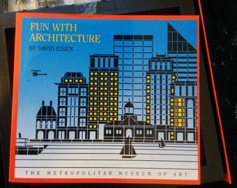 Fun with Architecture From the Metropolitan Museum of Art by David Eisen 1992