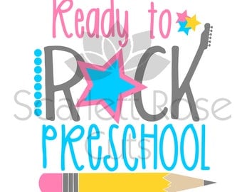 Back to School SVG, Ready to Rock Preschool, cute girl, first day of school SVG cut file for silhouette cameo and cricut
