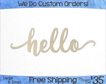 Hello Script Unfinished Wood Sign - Laser Cut - Hanging Wall Decor - Wedding & Nursery Name Sign - Custom - Craft Sign Display (SC-0001)