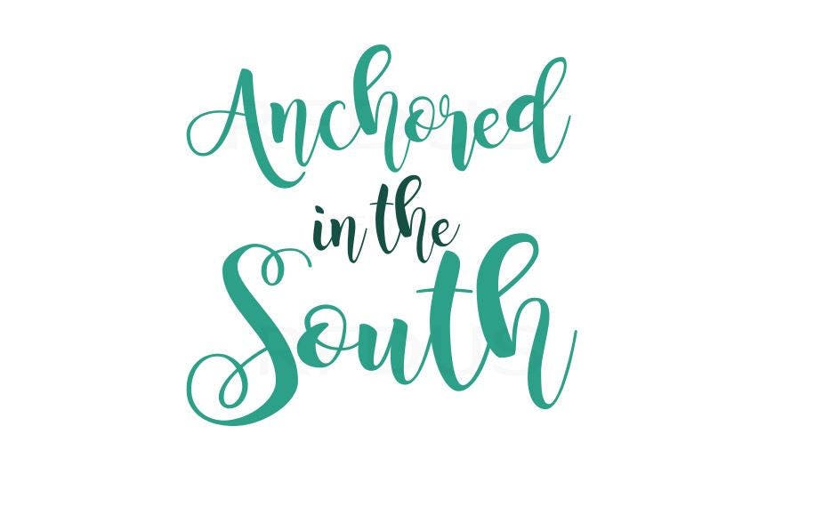 Download Anchored in the south svg country life svg southern girl