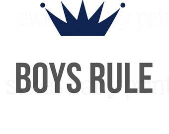 Boys Rule Svg