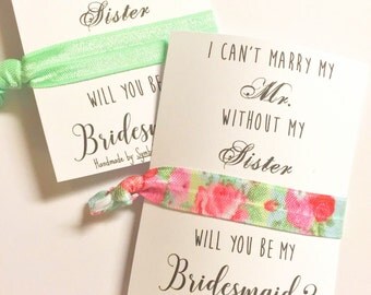Bridesmaid Proposal Card - Will you be my Bridesmaid Gift - Hair Tie Favor - I Can't Marry My Mr - Marry My Mister Without My Sister
