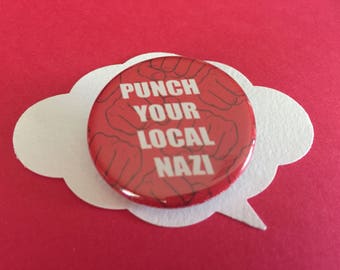 punch your local nazi pin | antifa political button