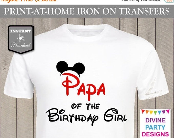 SALE INSTANT DOWNLOAD Print at Home Red Mouse Papa of the Birthday Girl Printable Iron On Transfer / T-shirt / Family / Trip / Item #2358