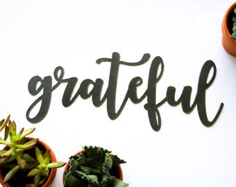 Grateful Metal Sign, Metal Wall Art, Wedding Gift, Inspirational, Metal Word, Rustic Word Art Sign, Cursive Word, Thankful, Give thanks