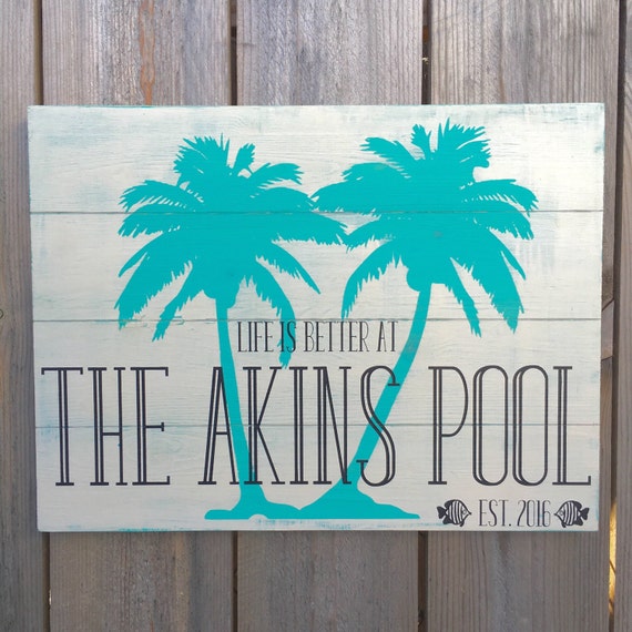 Pool Sign Wood Pool Sign Custom Sign Life is Better by studio10b