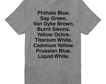Bob Ross Shirt - Happy Trees - Funny Tshirt - Oil Paint Colors