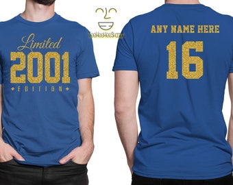 2001 GOLD Limited Edition Birthday 16th Birthday Party Shirt, 16 years old tshirt, 16th birthday, 16th birthday tee, gift for 16 year old