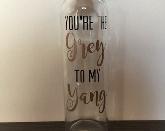 You're The Grey To My Yang Plastic Water Bottle / Grey's Anatomy Glass Water Bottle / Meredith Grey / Christina Yang / Best Friends Bottles
