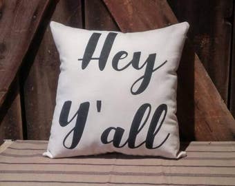 Hey Y'all pillow, Farmhouse Pillow, Simply Southern, Country Pillow, Decorative Pillow, Throw Pillow, Wedding Gift, Pillow Cover