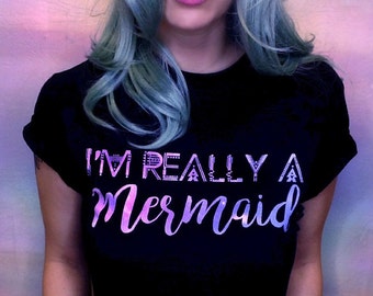 Mermaid Shirts • Women's Mermaid T Shirt • I'm A Mermaid Shirt • Tumblr Shirt • Festival Clothing ««« PF00 ««