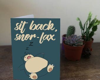 Sit Back, Snorlax A5 Card Birthday Love Couple Greeting Christmas Free Postage UK Funny Relax Japanese Pokemon