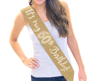 It's My 60th Birthday Gold Sash - 60th Birthday Gold Sash, 60th Birthday Idea, Happy 60th Birthday Present, Gold 60th Birthday Decoration