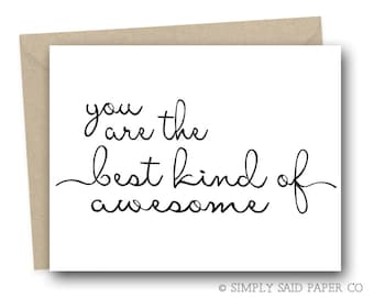 You are the best kind of awesome - foiled card, you are awesome, support card, encouragement card, empathy card, greeting cards