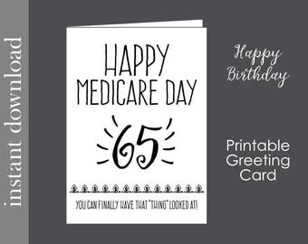 65th Birthday, printable card, birthday printable, Medicare, over the hill, senior birthday card, funny birthday card, friend birthday card
