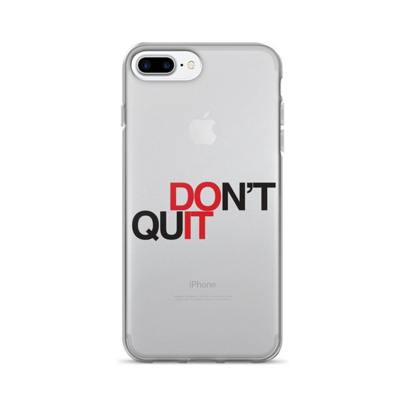 iPhone 7 Case iPhone 6 Case iPhone Cases Motivational iPhone 7 Case iPhone 6 Case iPhone Cases Motivational