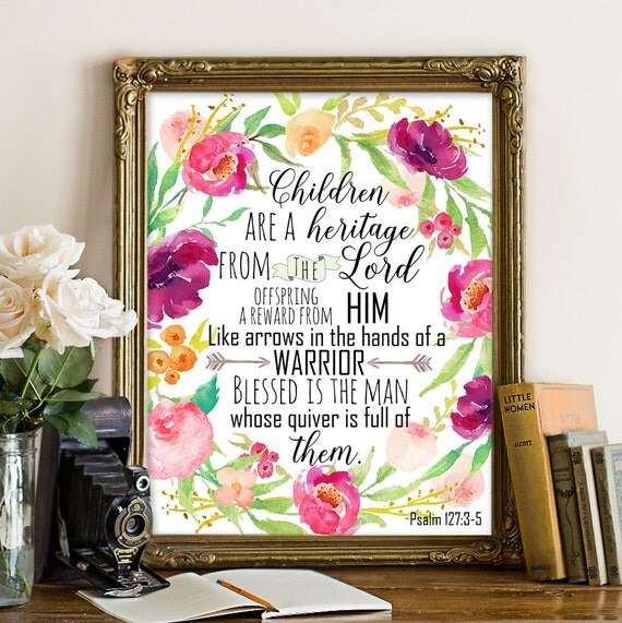 Items similar to Psalm 127:3-5, Bible psalm, Bible printable, Bible print, Bible decor, Bible ...