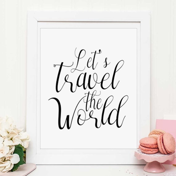 wall art quotes travel quote printable art travel poster