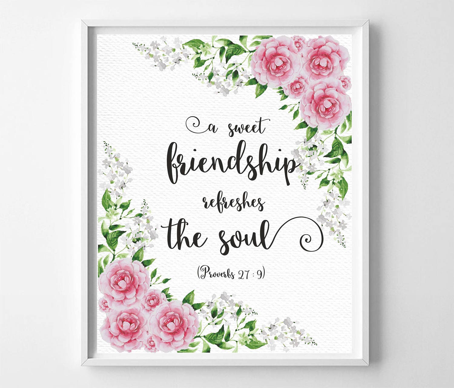 A Sweet Friendship Refreshes The Soul Proverbs 27 9