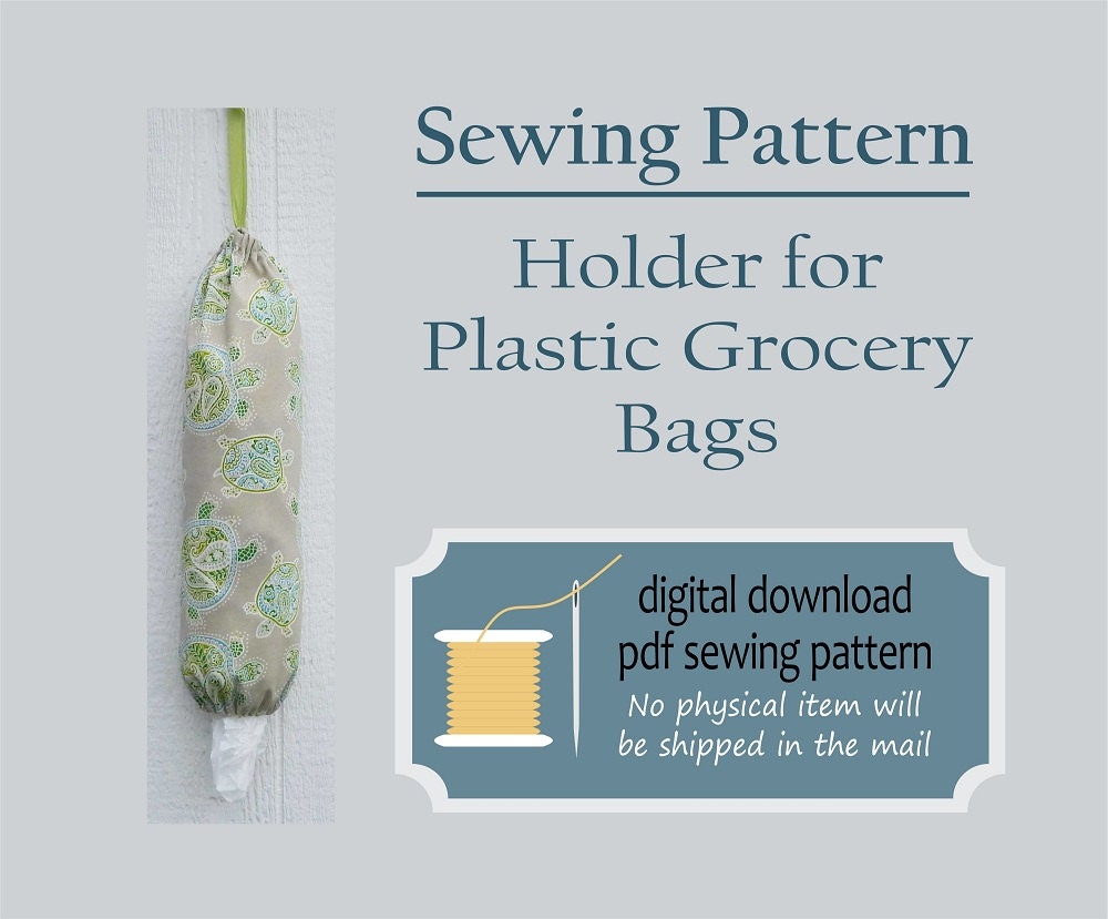 Easy Sewing Pattern Plastic Bag Holder Grocery Bag Holder