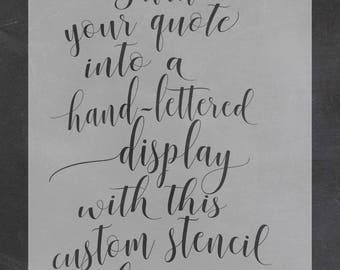 CUSTOMIZED Quote Stencil // Customized Quote Decal // Custom Hand-Lettered Style Stencil // DIY Wall Art