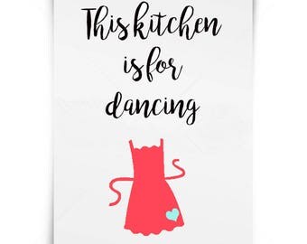 Kitchen SVG cut file - Digital cutting file - silhouette cameo, cricut, SVG cut files, Kitchen quotes, This Kitchen is for Dancing, instant