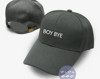 Boy Bye Hat Embroidery Baseball Cap Tumblr Pinterest Unisex Size