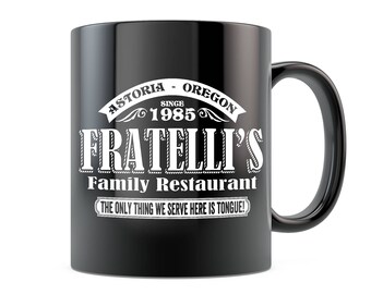 80's Sci-fi The Goonies Mug Truffle Shuffle One Eyed Willy Never Say Die Funny 80s Mug - Fratellis Mug - Black/White 11oz 15oz
