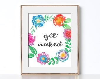 Get Naked Funny Quote Poster Digital Download Funny Typography Print Funny Typography Poster Modern Wall Print Digital Download Wall Decor