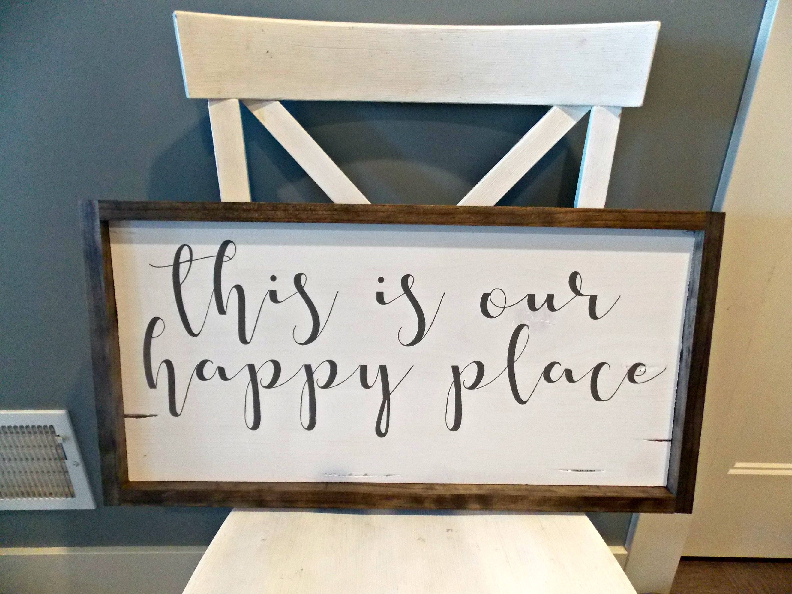 This is our happy place 12x24 rustic decor wood sign