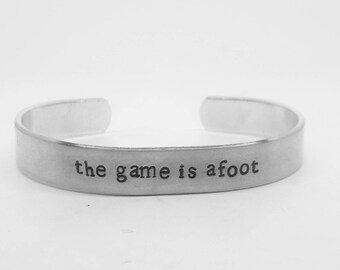 The game is afoot: Sherlock fandom hand stamped aluminum Benedict Cumberbatch fangirl cuff