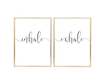 INHALE EXHALE - Bedroom Sign - Yoga Sign - Printable Wall Art (2) 18x24 Jpegs - Home Decor, Wall Print, Inspirational Quote, Bedroom Decor